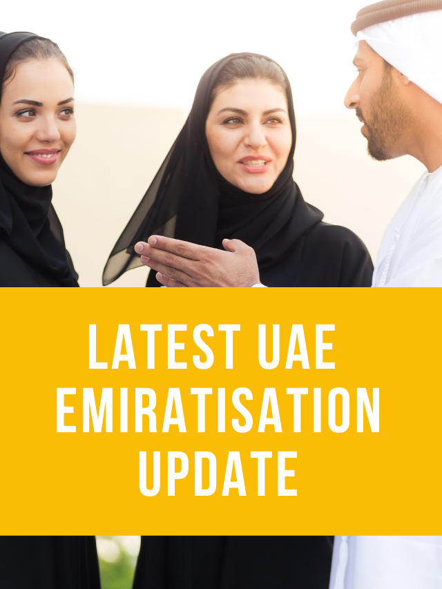 Emiratisation Details For UAE Business