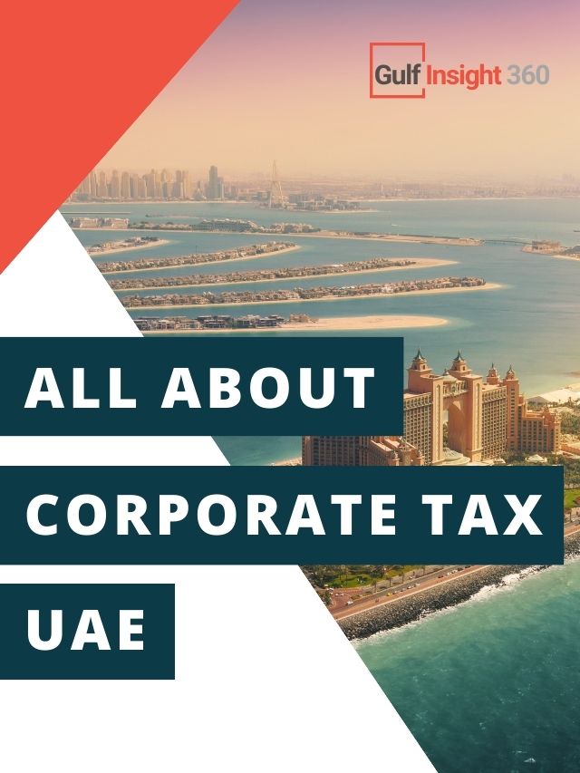 Know About Corporate TAX-UAE